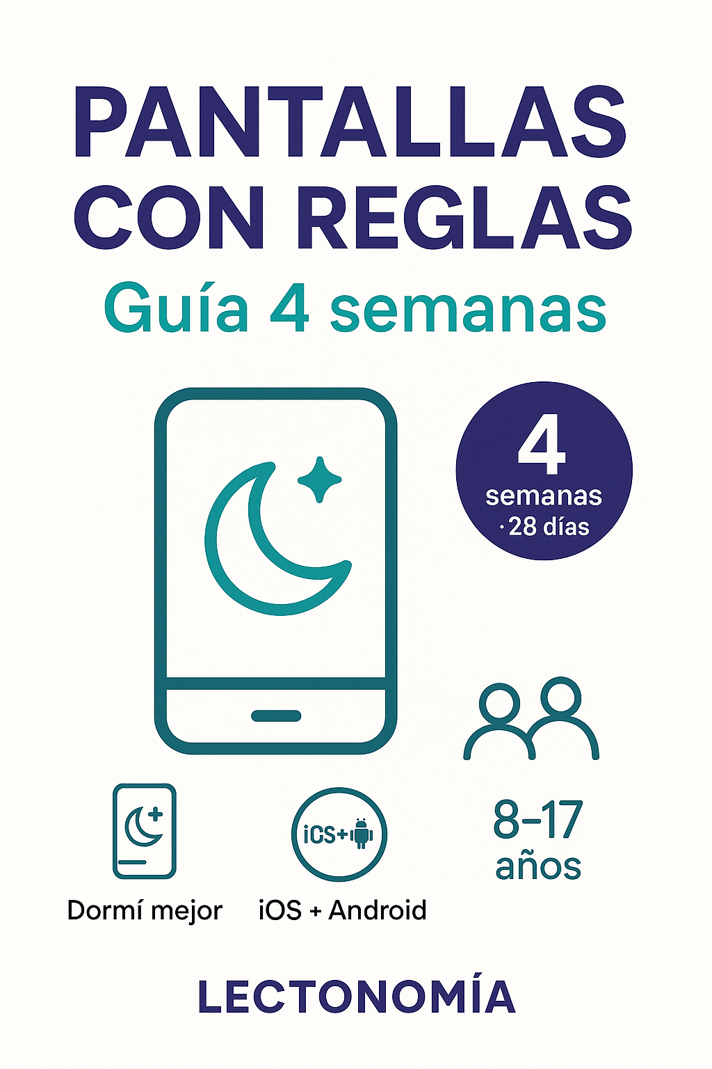 Pantallas con Reglas — Guía práctica de 4 semanas para familias argentinas